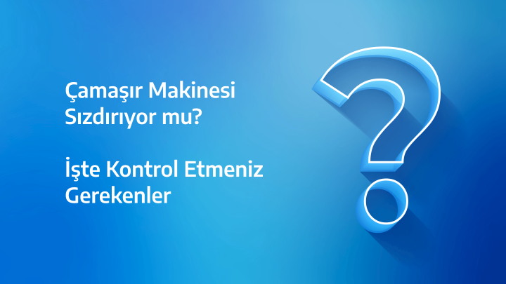 Beko Çamaşır Makinesi Su Sızdırıyor: Ne Yapılmalı?